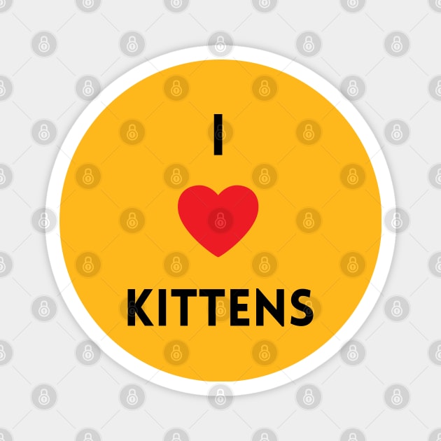 I Heart Kittens Magnet by LylaLace Studio